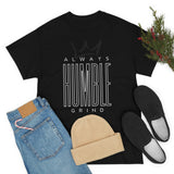 Humble Grind Unisex Heavy Cotton Tee