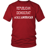 Woke American 3rd Choice District Unisex Shirt - Tru Nobilis