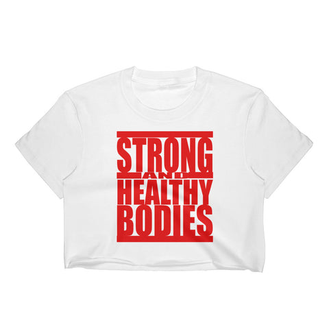 Strong and Healthy Red Women's Crop Top - Tru Nobilis