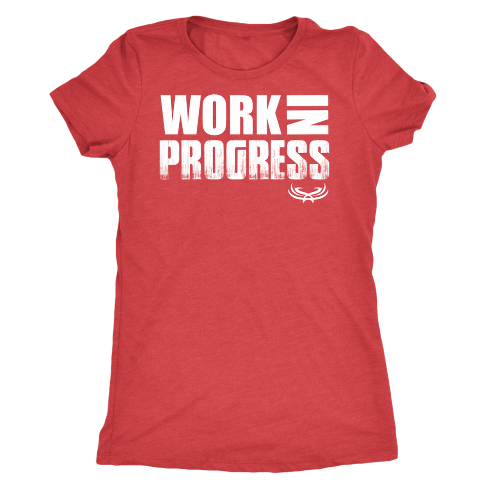 TN Work in Progress Next Level Womens Triblend - Tru Nobilis