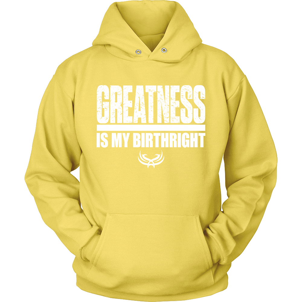 TN Greatness Is My Birthright Unisex Hoodie - Tru Nobilis