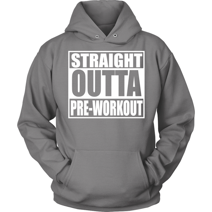 Straight Outta Pre-Workout Unisex Hoodie - Tru Nobilis