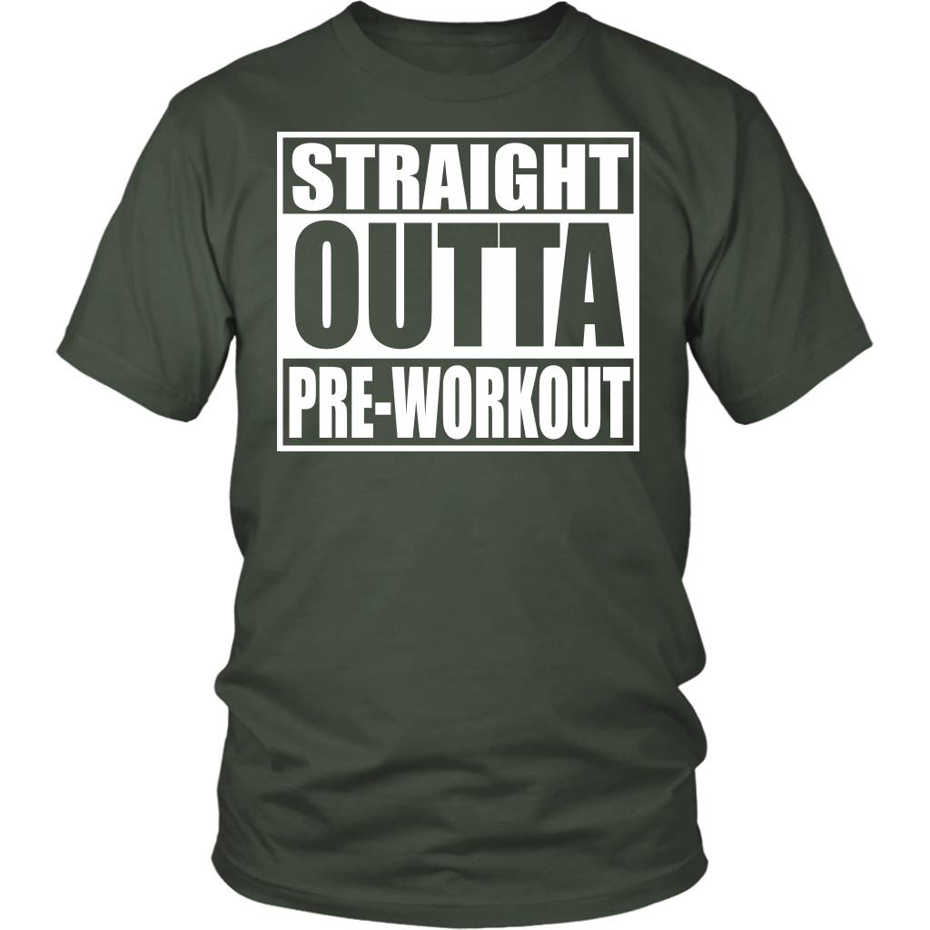 Straight Outta Pre-Workout District Unisex Shirt - Tru Nobilis
