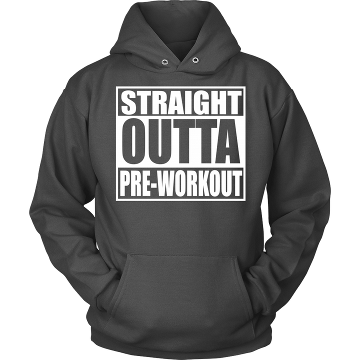 Straight Outta Pre-Workout Unisex Hoodie - Tru Nobilis