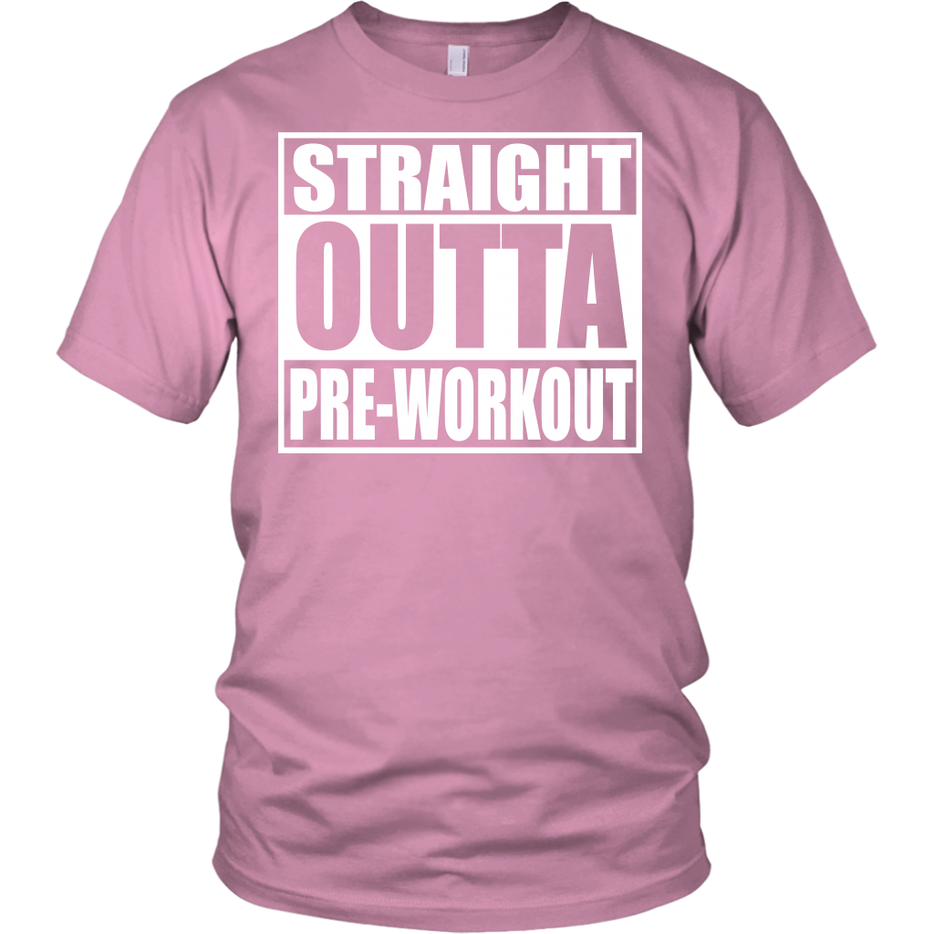 Straight Outta Pre-Workout District Unisex Shirt - Tru Nobilis