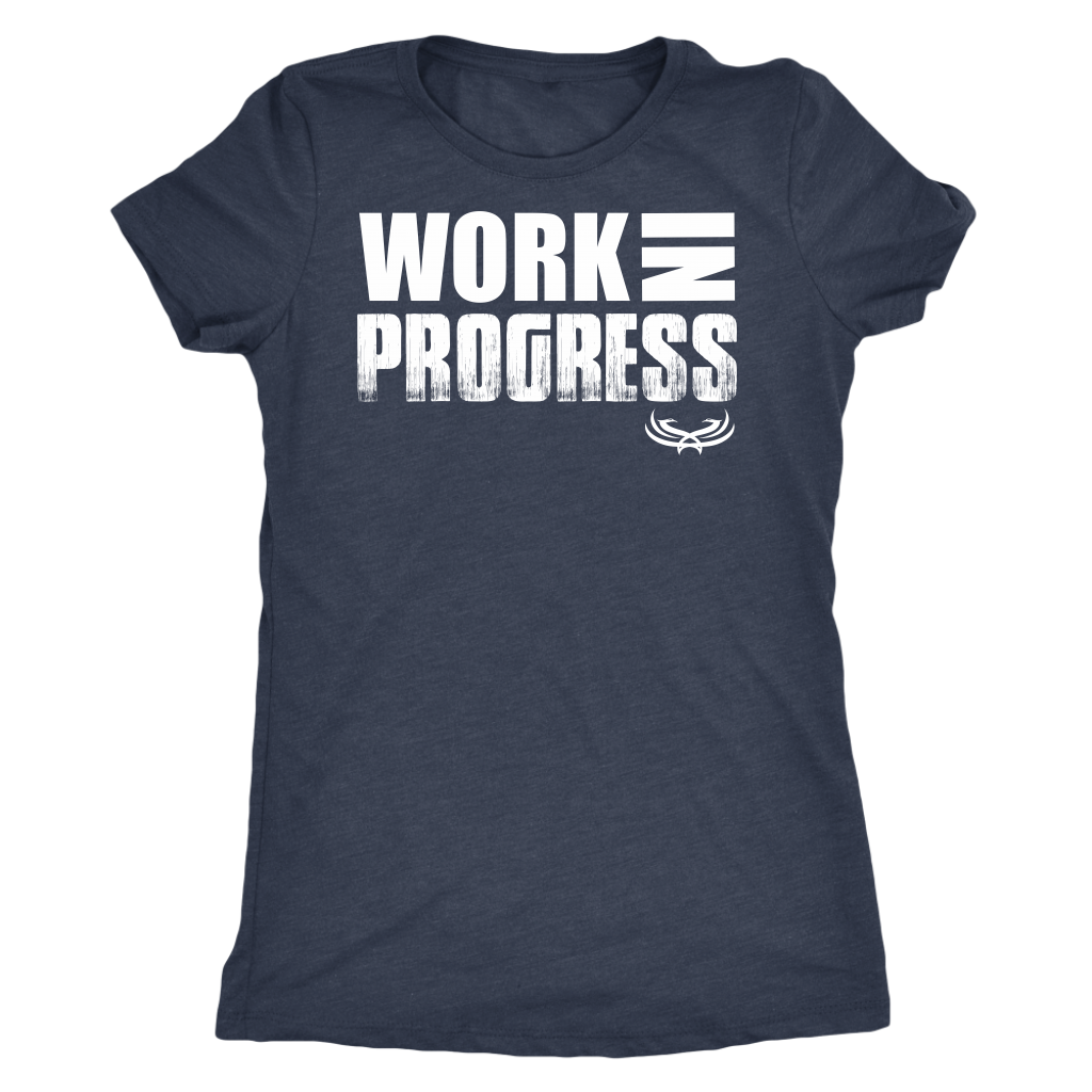 TN Work in Progress Next Level Womens Triblend - Tru Nobilis