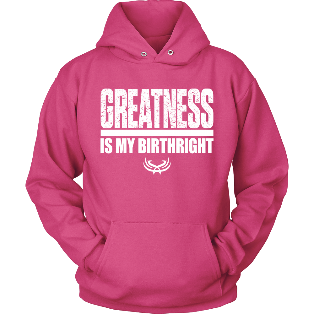 TN Greatness Is My Birthright Unisex Hoodie - Tru Nobilis