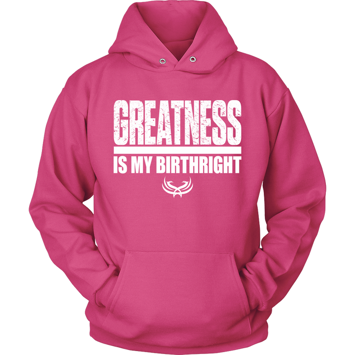 TN Greatness Is My Birthright Unisex Hoodie - Tru Nobilis