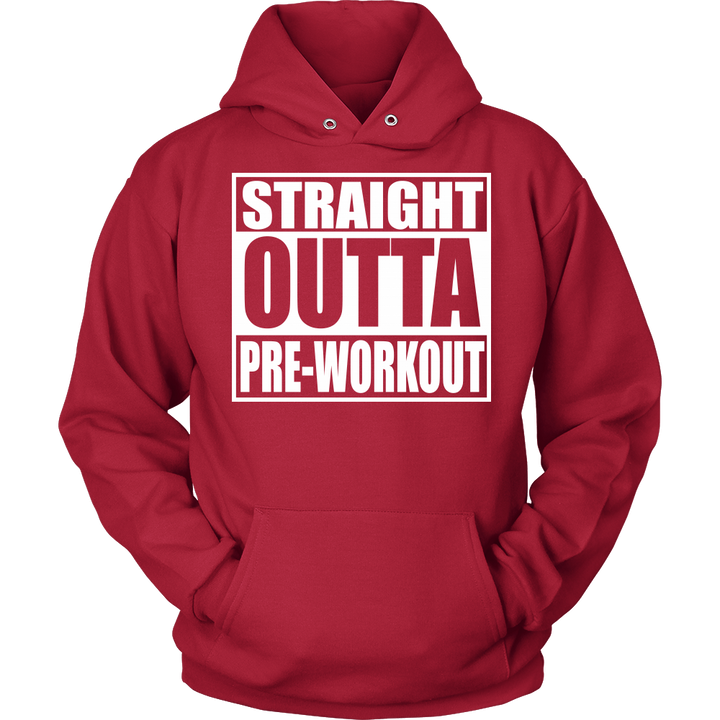 Straight Outta Pre-Workout Unisex Hoodie - Tru Nobilis