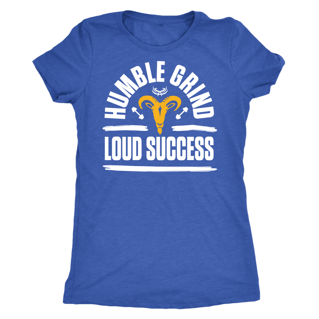 TN Humble Grind Next Level Womens Triblend - Tru Nobilis