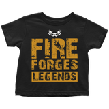 TN Fire Forges Legends Toddler T-Shirt - Tru Nobilis