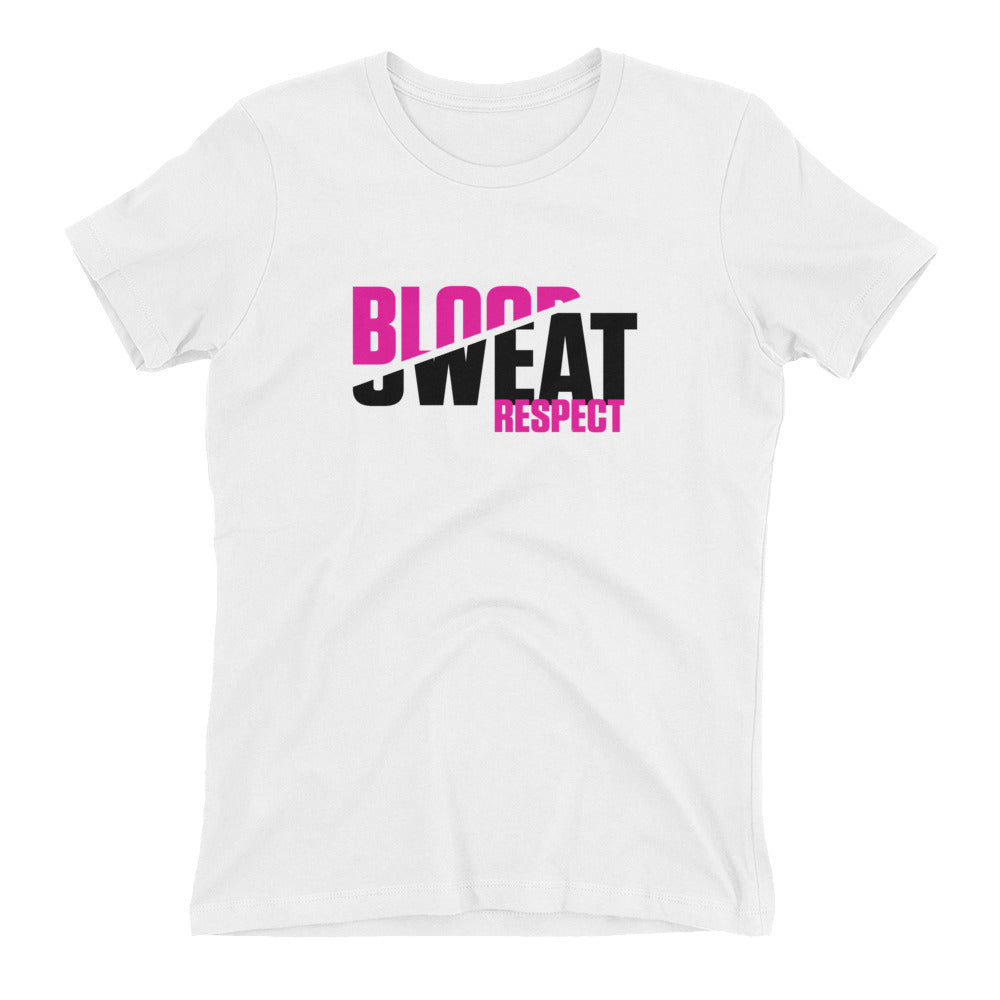 Blood Sweat Respect Women's t-shirt - Tru Nobilis