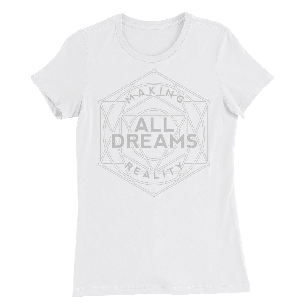 Making All Dreams Reality Women’s Slim Fit T-Shirt - Tru Nobilis