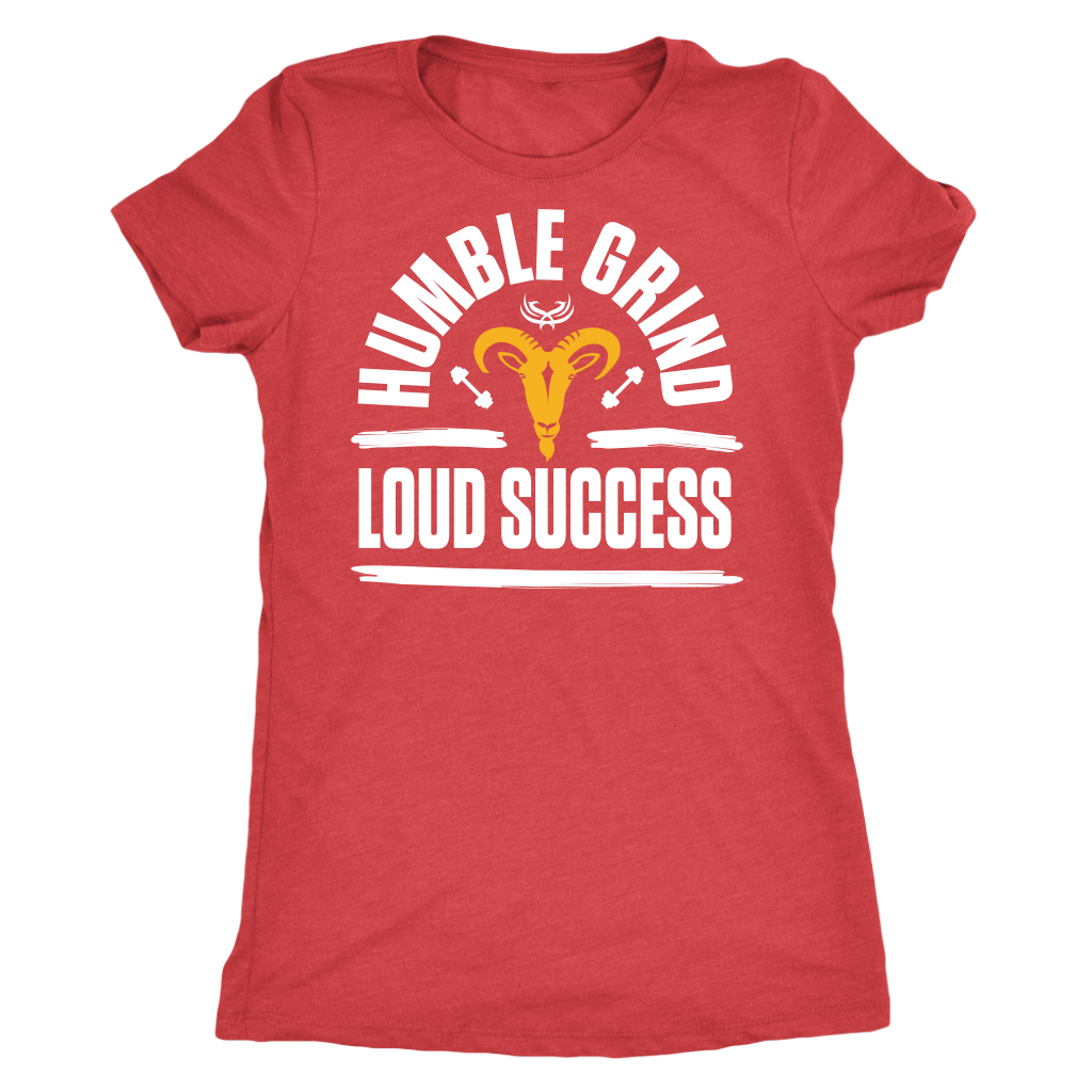 TN Humble Grind Next Level Womens Triblend - Tru Nobilis