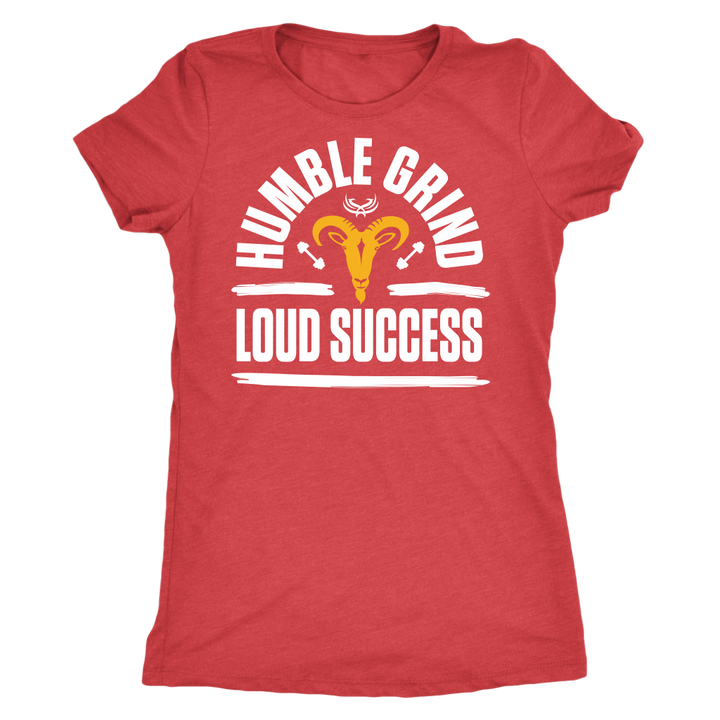 TN Humble Grind Next Level Womens Triblend - Tru Nobilis