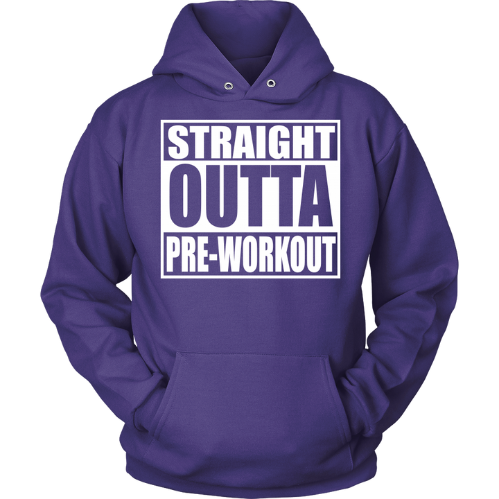 Straight Outta Pre-Workout Unisex Hoodie - Tru Nobilis
