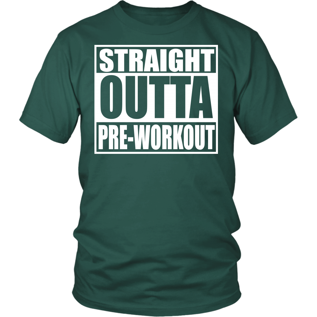 Straight Outta Pre-Workout District Unisex Shirt - Tru Nobilis
