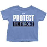 Protect the Throne Toddler T-Shirt - Tru Nobilis